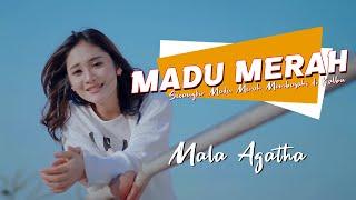 MADU MERAH | DJ SECANGKIR MADU MERAH REMIX VIRAL TIKTOK Cover By Mala Agatha