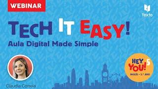 Tech it Easy! - Aula Digital Made Simple