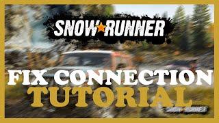 Snowrunner – How to Fix Connection Issues – Complete Tutorial