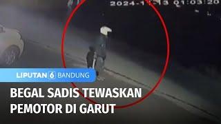 Waspada Aksi Begal dengan Senjata Api dan Tajam di Garut | Liputan 6 Bandung