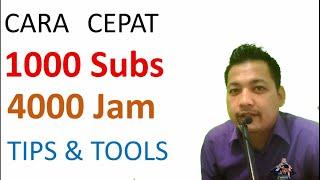 Cara Cepat Mendapatkan 1000 Subscriber dan 4000 Jam Tayang