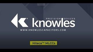 Knowles Hiteca™ MLCCs