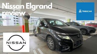 TribeCar Nissan Elgrand Third Gen Review (2014-2019)