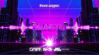 Roxie Węgiel - MIASTO ( GranTi x Pancza & Mattrecords Remix 2023 )