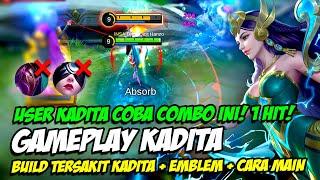 USER KADITA COBA COMBO INI  KADITA 1 HIT  TUTORIAL KADITA & GAMEPLAY KADITA  COUNTER MAGE META