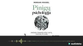 PINIGŲ PSICHOLOGIJA. Morgan Housel audioknyga | Audioteka.lt
