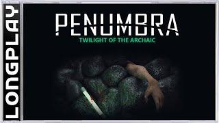 Penumbra Twilight Of The Archaic | Longplay Walkthrough | +Subtitles (1440p)