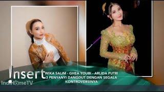 INILAH TIGA PENYANYI DANGDUT YG KONTROVERSIAL TAPI BAYARANNYA PALING MAHAL ~ GOSIP