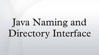 Java Naming and Directory Interface