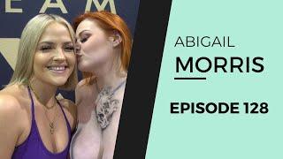 ABIGAIL MORRIS | EP 128 (After Dark)