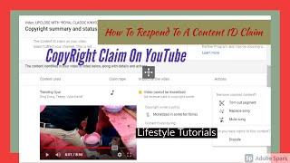How To Respond To A Content ID Claim 2023 - CopyRight Claim On YouTube