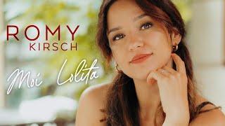 Romy Kirsch - Moi... Lolita (Offizielles Video)