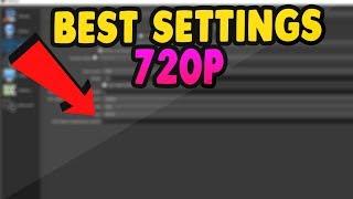 BEST OBS SETTINGS FOR 720P STREAMING TO YOUTUBE GAMING! - EASY AND FAST!