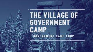 Explore the Village of Government Camp in Clackamas County