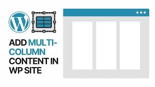 How to Add Multi-Column Content in WordPress? Beginners Tutorial