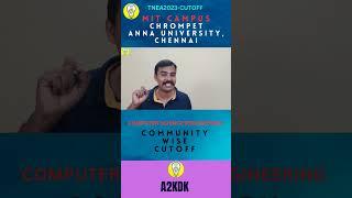 computer science and engineering #mit #annauniversity #a2kdk #engineeringadmission #tnea2023 #cutoff