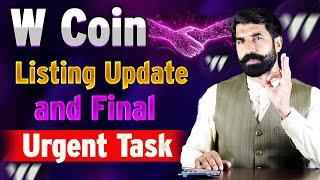 W Coin Listing Update | W Coin Airdrop | WCoin | Telegram Mini App | Crypto Mining Bot | Albarizon