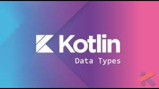 Data Types In Kotlin