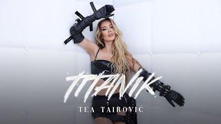 Tea Tairovic - Titanik (Official Video || Album TEA)