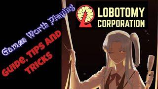 Lobotomy Corporation Guide, Tips and Tricks