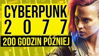 Jaki jest Cyberpunk 2077 po 200 godzinach