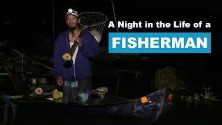 A Night in the Life of a Fisherman | Alapaap Media