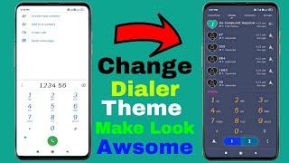 Change Dialer Screen Background || Contact Theme Keise Change kare || How to Change dialer Screen