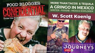 DISCOVER BAJA NEW | More Than Tacos & Tequila | A Gringo In Mexico | Scott Koenig | Journeys Ep 22