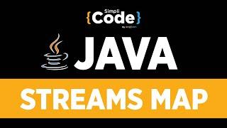 Java Tutorial For Beginners | Java Streams Tutorial | Map & Collect Example | SimpliCode