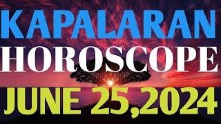 Tagalog Horoscope Daily Horoscope Horoscope for today June 24,2024 Gabay kapalaran Daily Astrology