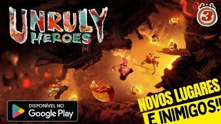 UNRULY HEROES: A FLORESTA dos DENTES - Enfrentando lobos FAMINTOS e explorando o NOVO CENÁRIO