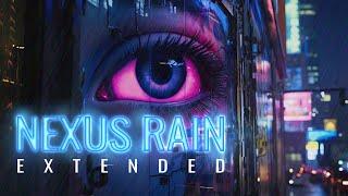 NEXUS RAIN | 2 Hour Rain/Thunder & ambient music for #sleep #chill #study #concentration #cyberpunk