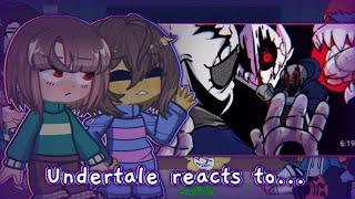 Undertale reacts to VHS vs ULB