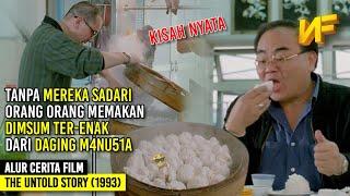 ORANG ORANG TIDAK TAU, RESTORAN INI MENYAJIKAN DIMSUM DAGING M4NU51A SEBAGAI MENU - Alur Cerita Film