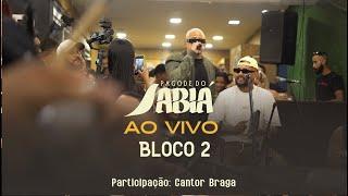 Pagode do Sabiá | Ao Vivo - Bloco 2