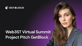 Web3ST Virtual Summit Project Pitch GetBlock