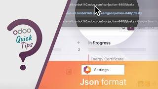 Odoo Quick Tips - Access the Json View