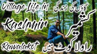 Village life in Kashmir Rawalakot | Kashmiri Vlogger | Pachiot  Rawalakot Bareen