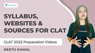 Syllabus, Websites & Sources for CLAT 2022 Preparation Videos | CLAT Exam | Neetu Kamal | CLAT