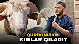 QURBONLIKNI KIM SO’YISHI KERAK | Sardor Domla