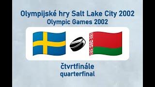 OH Salt Lake City 2002, lední hokej, SWE-BLS (čtvrtfinále)