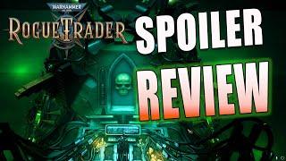 WH40K Rogue Trader Spoiler Review and My Thoughts