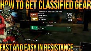 THE DIVISION 1.8 | HOW TO GET CLASSIFIED GEAR FAST AND EASY IN RESISTANCE | BEST GEAR AND WEAPON