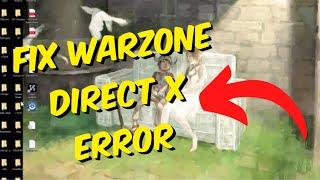 How To Fix Direct X Error For Warzone 2.0 / Modern Warfare 2