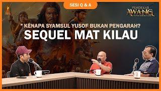 Kenapa Pengarah Bukan Syamsul Yusof? | Soal Jawab STUDIO KEMBARA PART 2