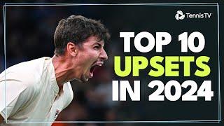 Top 10 BIGGEST Upsets Of The 2024 ATP Season!