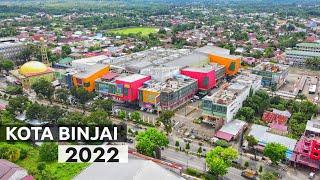 Drone Video Kota Binjai 2022 | Kota terpadat ke 2 di Sumatera Utara