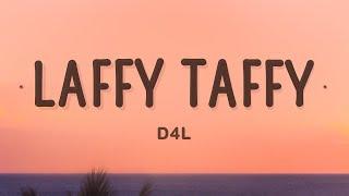 D4L - Laffy Taffy (Lyrics)  | 1 Hour Today's Hits Lyrics 