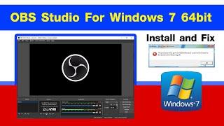Install OBS Studio For Windows 7 64bit (2023) and Fix CreateDXGIFactory2 dxgi.dll error