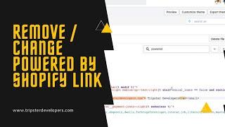 How to remove and change powered by Shopify link on your Shopify theme - Shopify Tutorials